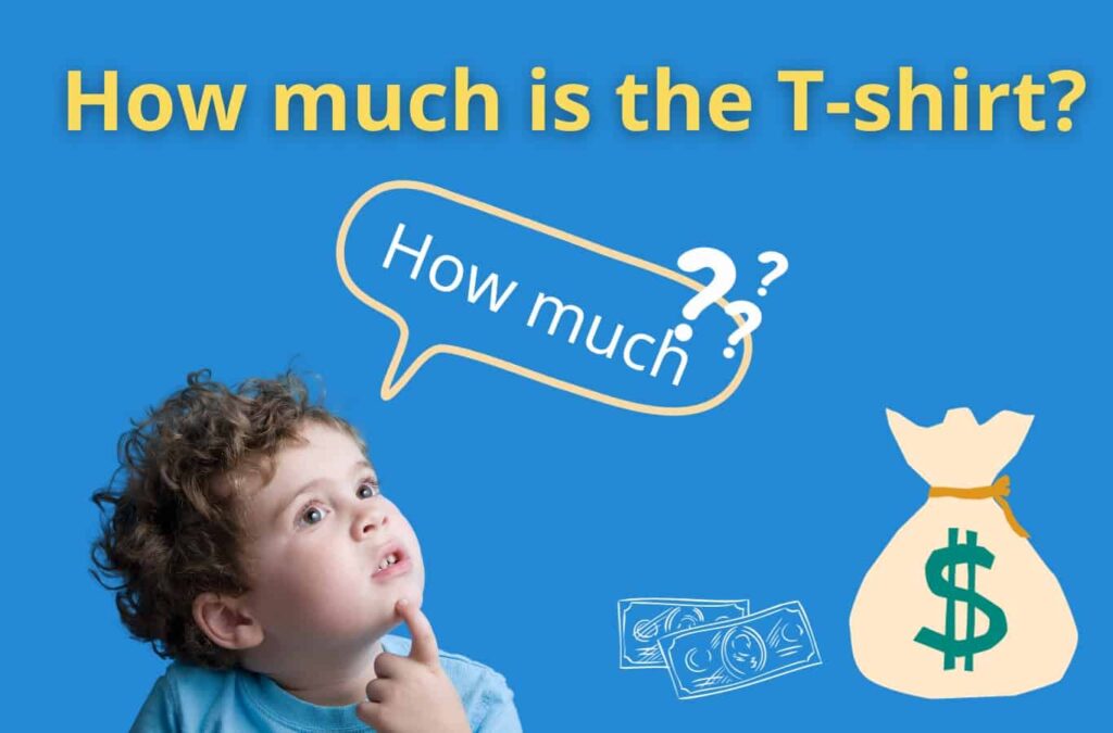 How much is the T-shirt?